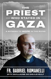 Priest Who Stayed in Gaza
