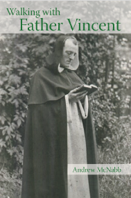 Walking with Father Vincent